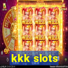 kkk slots